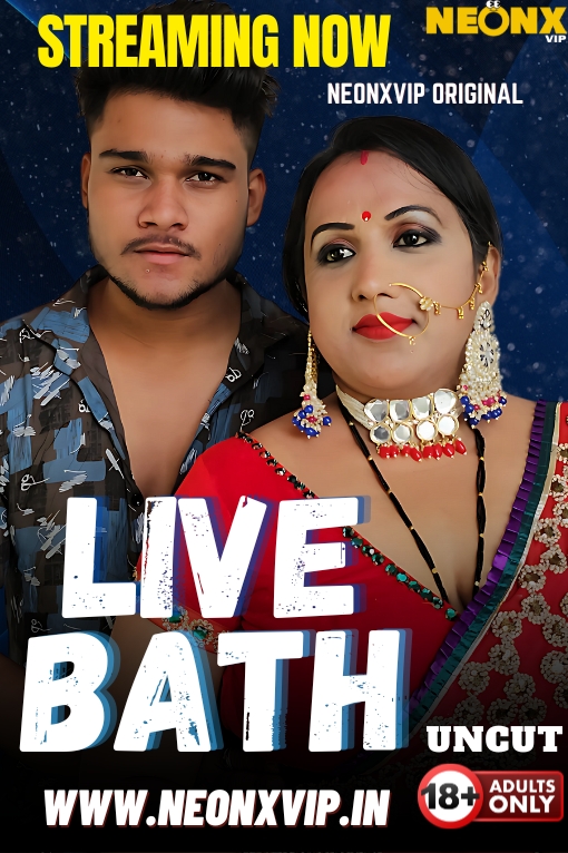 LIVE BATH UNCUT