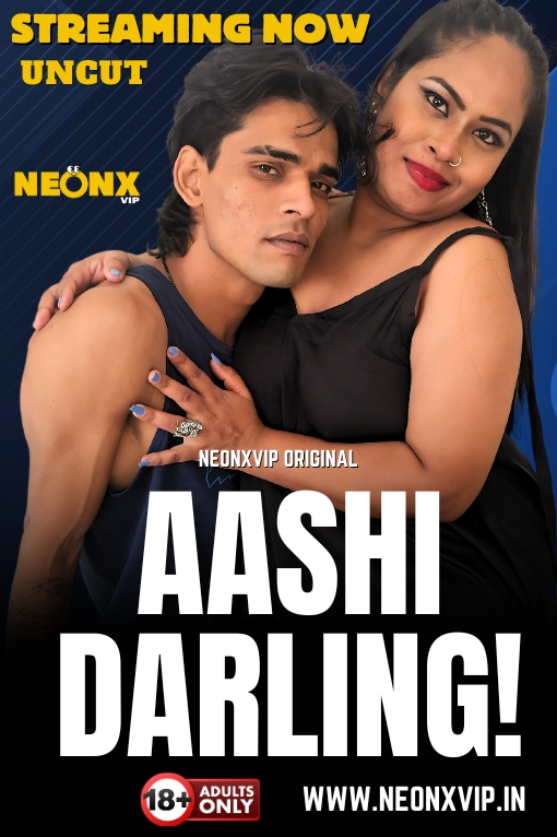 AASHI DARLING! UNCUT